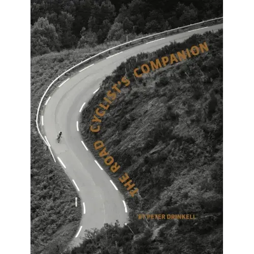 The Road Cyclist's Companion (Revised PB Edition)