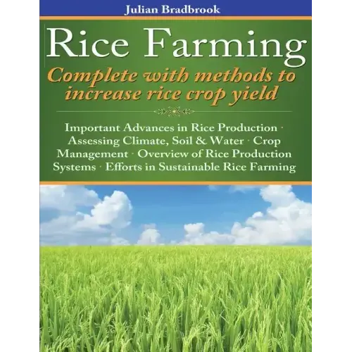 Rice Farming complete with methods to increase rice crop yield