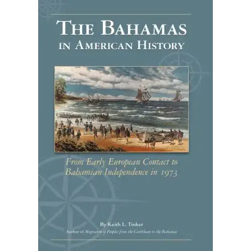 The Bahamas in American History