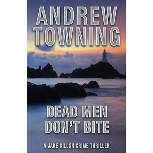Dead Men Don't Bite