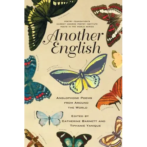 Another English: Anglophone Poems from Around the World