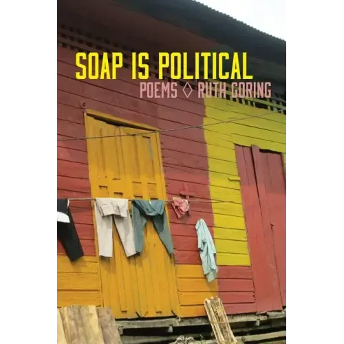 Soap Is Political