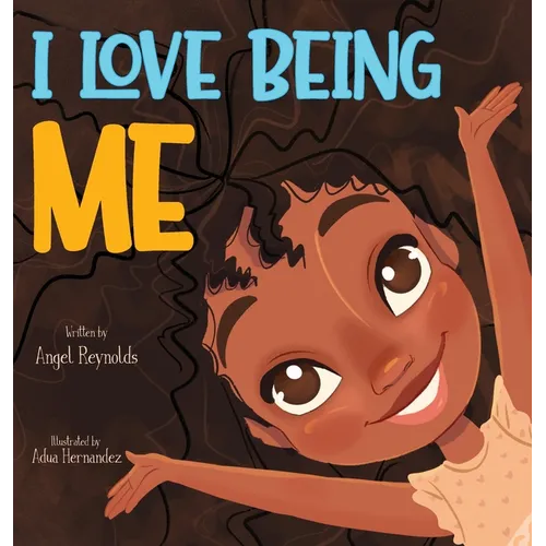 I Love Being Me