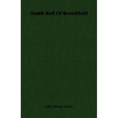 Dumb Bell Of Brookfield
