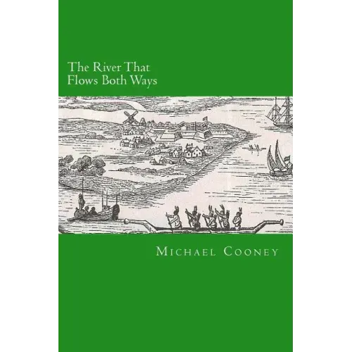 The River That Flows Both Ways