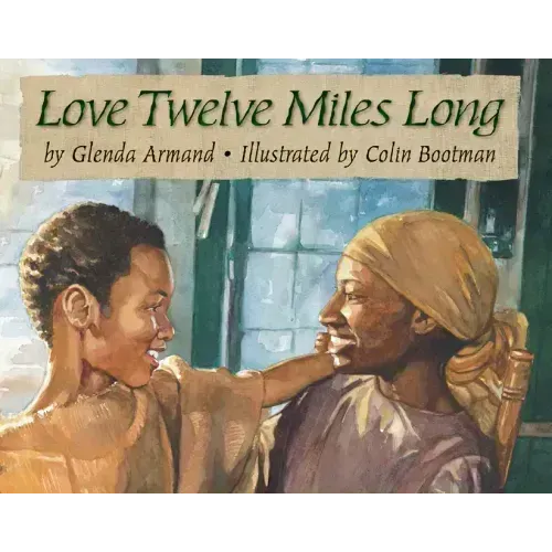 Love Twelve Miles Long