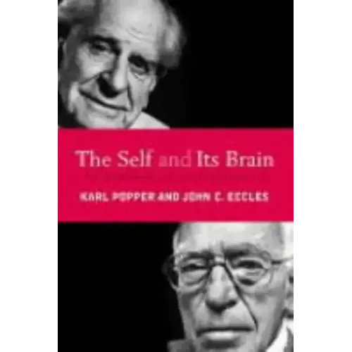 The Self and Its Brain: An Argument for Interactionism