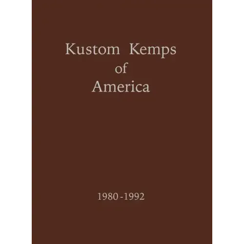 Kustom Kemps of America: 1980-1992