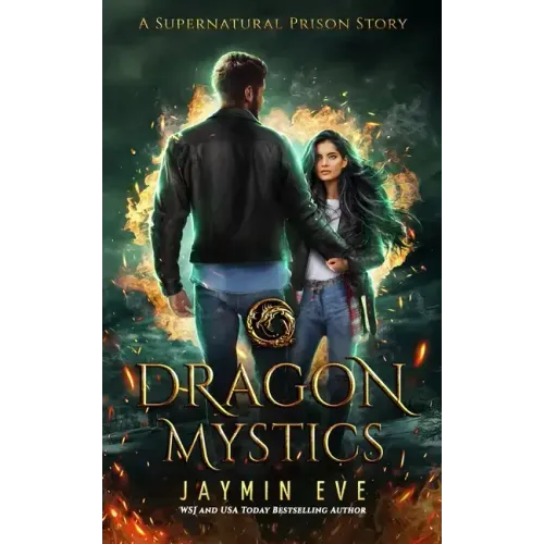 Dragon Mystics: Supernatural Prison #2