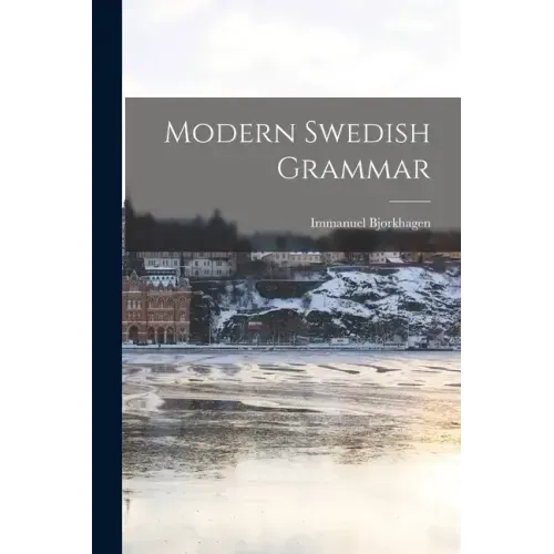 Modern Swedish Grammar