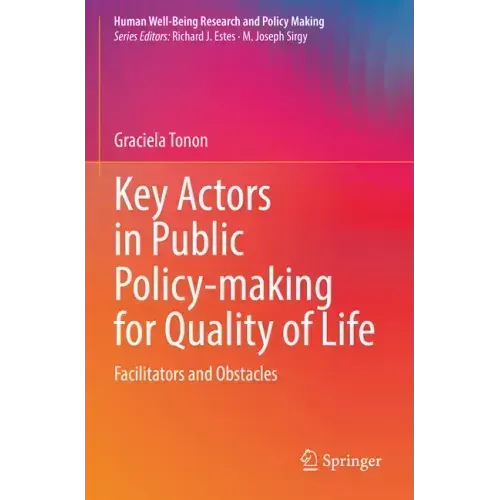 Key Actors in Public Policy-Making for Quality of Life: Facilitators and Obstacles