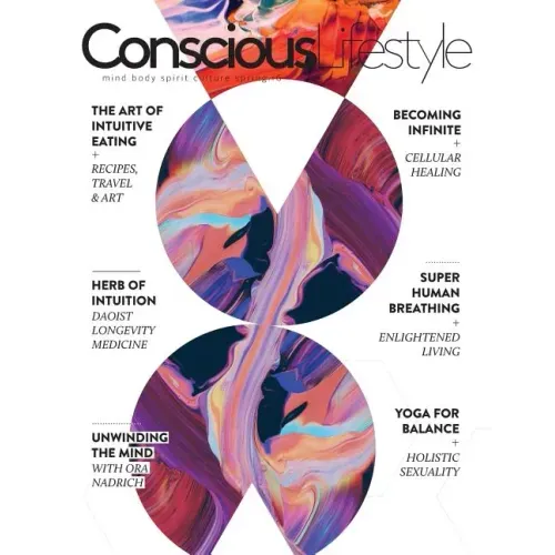 Conscious Lifestyle Magazine - Spring 2016 Issue