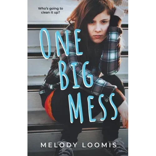 One Big Mess