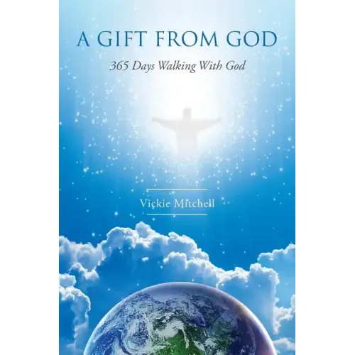 A Gift From God