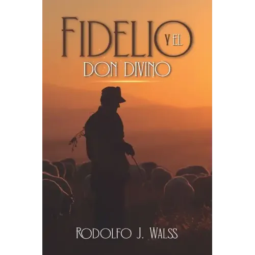 Fidelio y el don divino