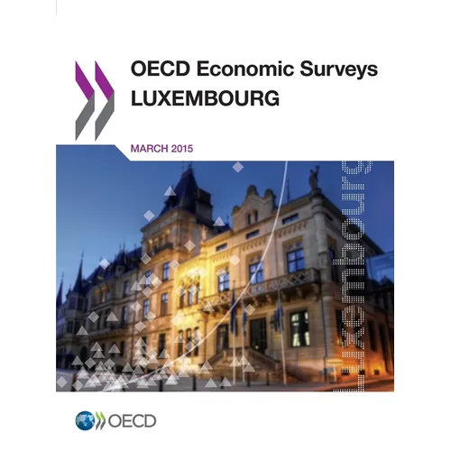 OECD Economic Surveys: Luxembourg 2015