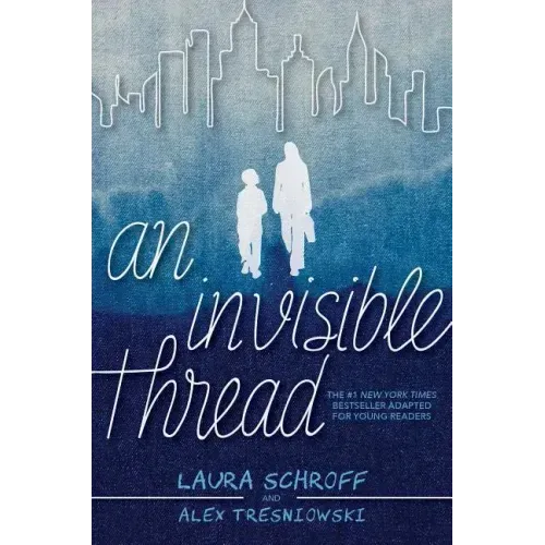 An Invisible Thread