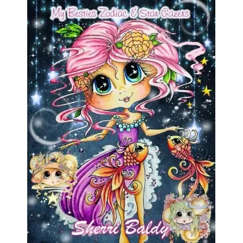 Sherri Baldy My-Besties Zodiac and Star Gazers Coloring Book