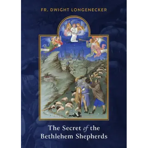 The Secret of the Bethlehem Shepherds