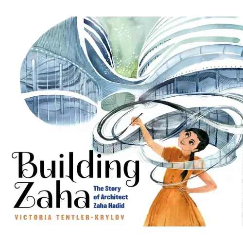 Building Zaha: The Story of Architect Zaha Hadid