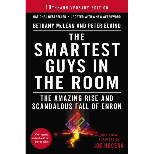 The Smartest Guys in the Room: The Amazing Rise and Scandalous Fall of Enron