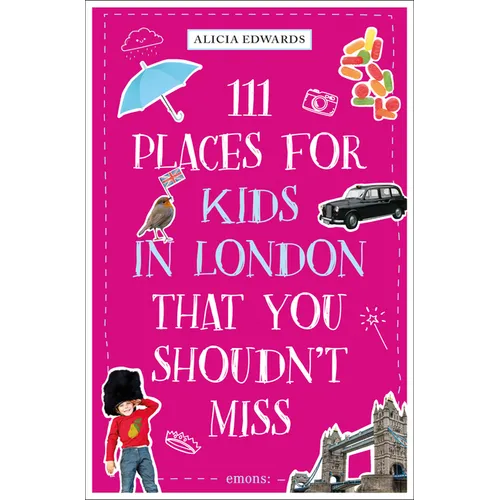 111 Places for Kids in London That You Shouldn't Miss
