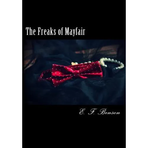 The Freaks of Mayfair