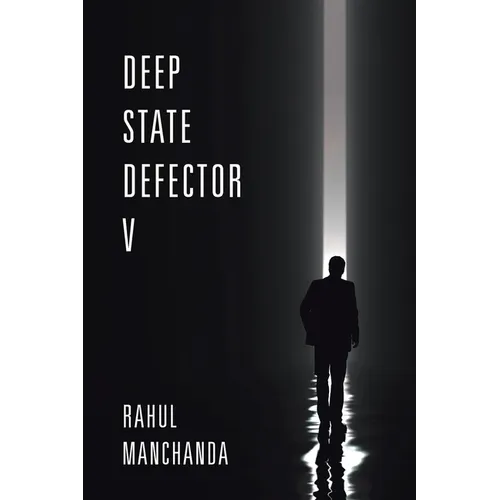 Deep State Defector V