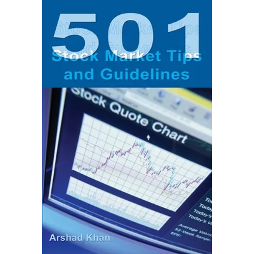 501 Stock Market Tips and Guidelines