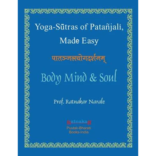 Yoga Sutras of Patanjali, Made Easy
