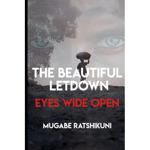 The Beautiful Letdown - Eyes Wide Open