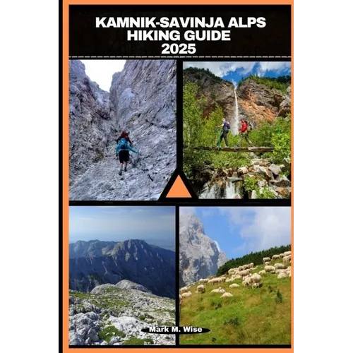 Kamnik-Savinja Alps Hiking Guide 2025