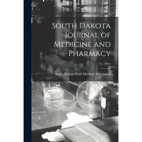 South Dakota Journal of Medicine and Pharmacy; 14, (1961)