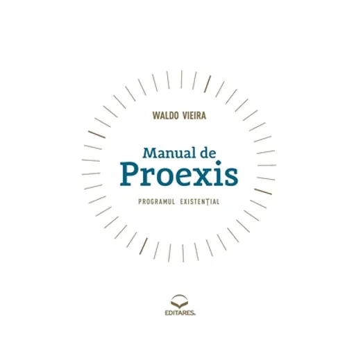 Manual de Proexis - Programul Existential