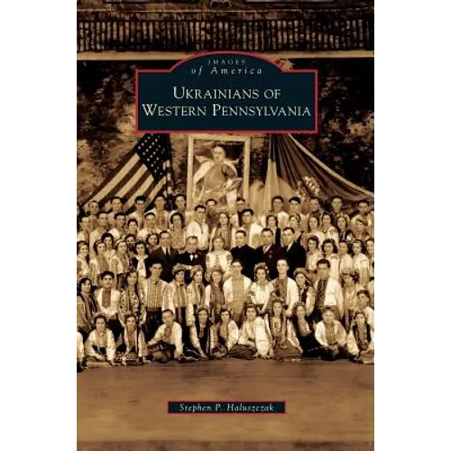 Ukrainians of Western Pennsylvania