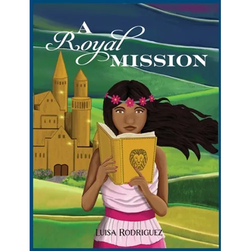 A Royal Mission