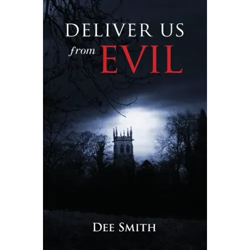 Deliver Us From Evil