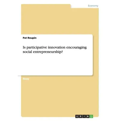 Is participative innovation encouraging social entrepreneurship?