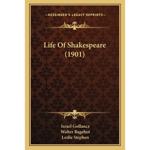 Life Of Shakespeare (1901)