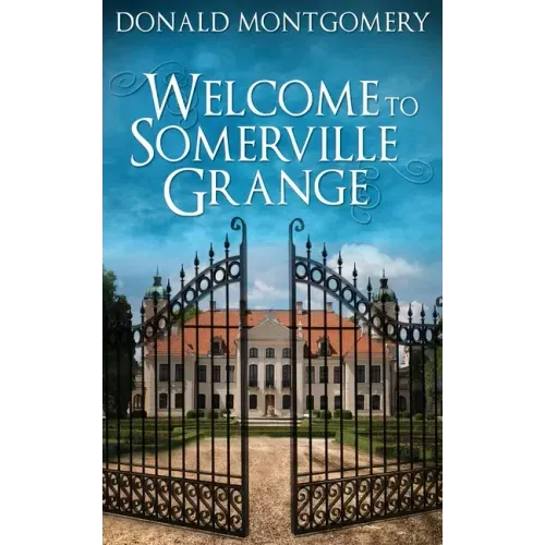 Welcome To Somerville Grange
