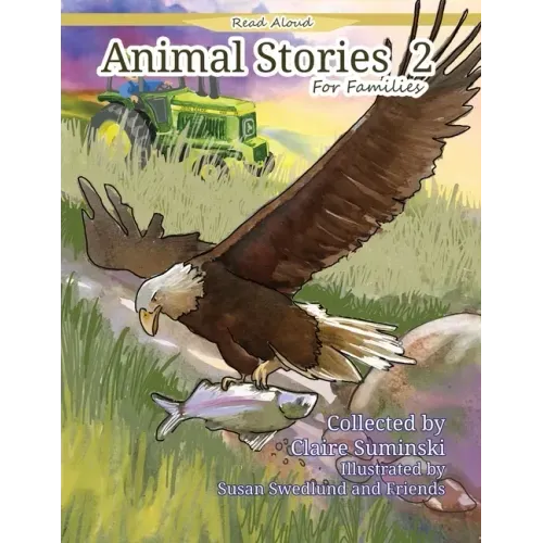 Animal Stories For Families 2