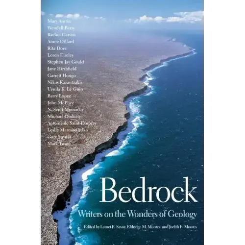 Bedrock: Writers on the Wonders of Geology