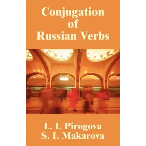 Conjugation of Russian Verbs