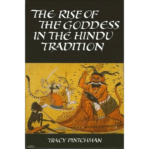 The Rise of the Goddess in the Hindu Tradition