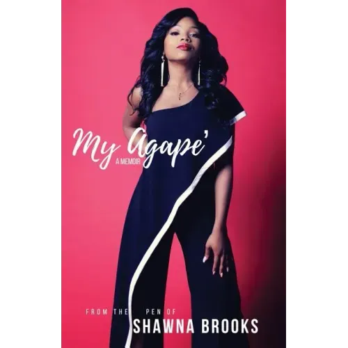 My Agape': A Memoir