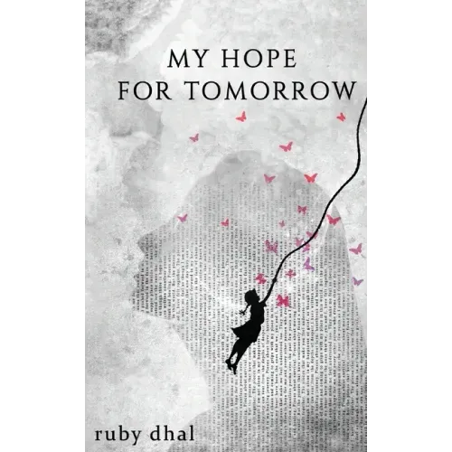 My Hope For Tomorrow