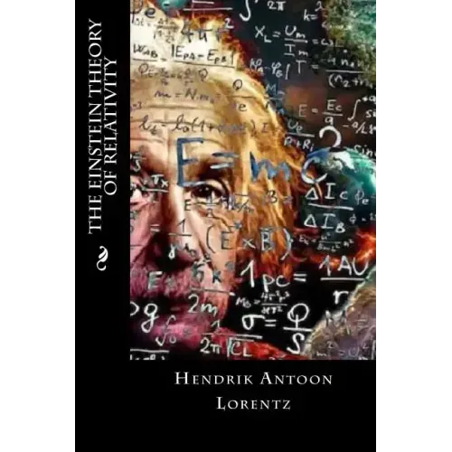 The Einstein Theory of Relativity