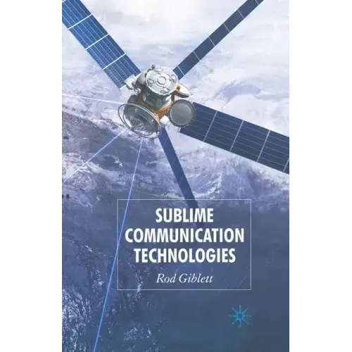 Sublime Communication Technologies