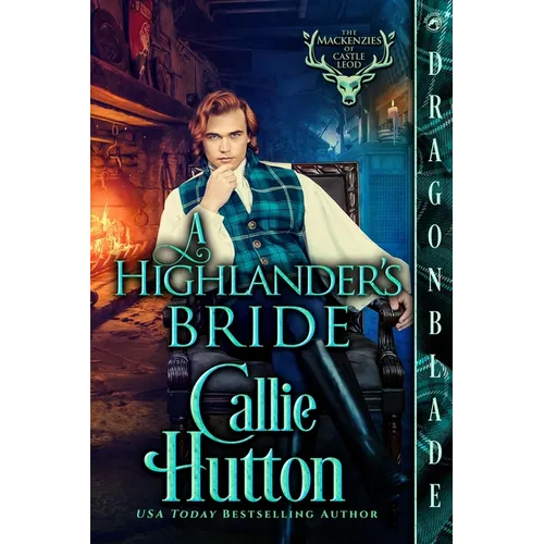 A Highlander's Bride: A Scottish Historical Romance
