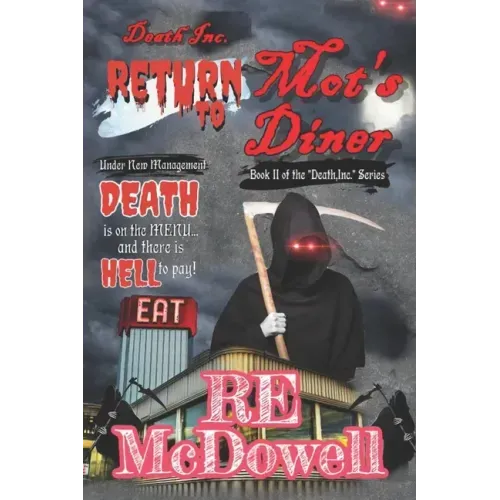 Death Inc. - Return to Mot's Diner
